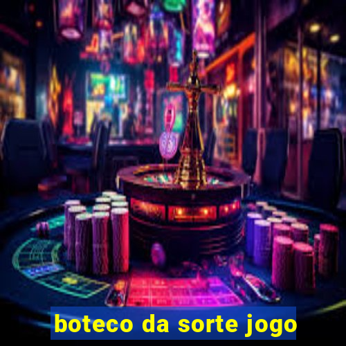 boteco da sorte jogo